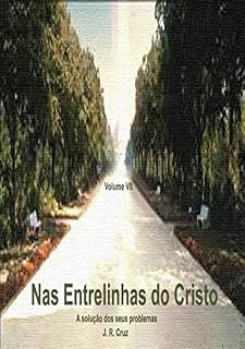 Livro Nas Entrelinhas Do Cristo Vol. Vii