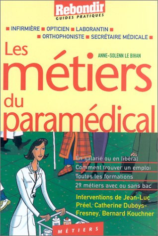 Les  métiers du paramédical