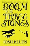 Tell Me A Story: The Tales of Big and Little: Doom of the Three Stones