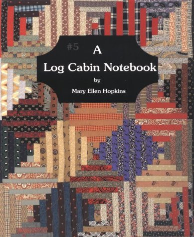 [F.r.e.e] A Log Cabin Notebook #5<br />[Z.I.P]