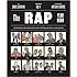 The Rap Year Book: The Most Important Rap Song From Every Year Since 1979, Discussed, Debated, and Deconstructed
