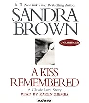 A Kiss Remembered A Kiss Remembered