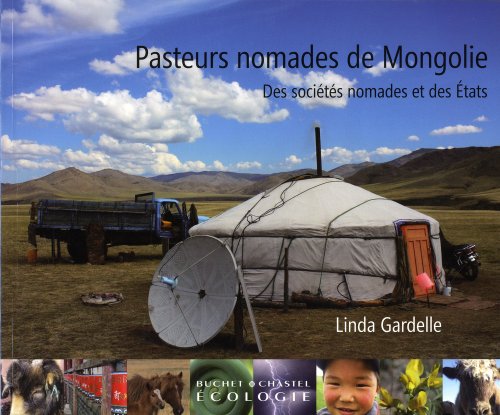 Pasteurs nomades de Mongolie