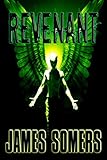 REVENANT (Descendants Saga Book 3) by James Somers