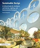 Sustainable Design: A Critical Guide (Architecture Briefs) by