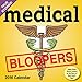 Medical Bloopers 2016 Day-to-Day Calendar
