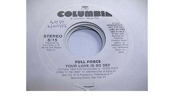 FULL FORCE - FULL FORCE 45 RPM Your Love is So Def / SAME - Amazon ...