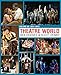 Theatre World: 2011-2012 (Volume 68) by 