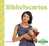 Image de Bibliotecarios / Librarians (Trabajos En Mi Comunidad / My Community: Jobs) (Spanish Edition)