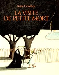 La  visite de Petite Mort