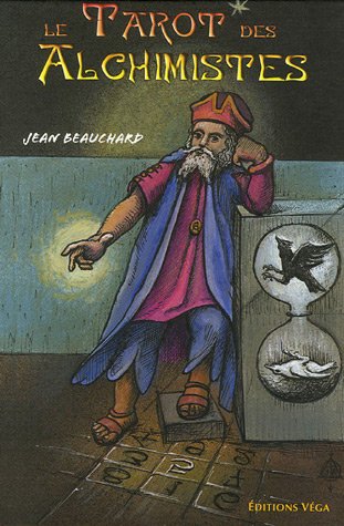 Le tarot des alchimistes (Coffrets) by JEAN BEAUCHARD