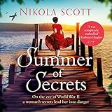 Summer of Secrets by Nikola Scott, Ellie Heydon