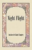 Night Flight, Saint-Exupéry, Antoine de, 0848828739
