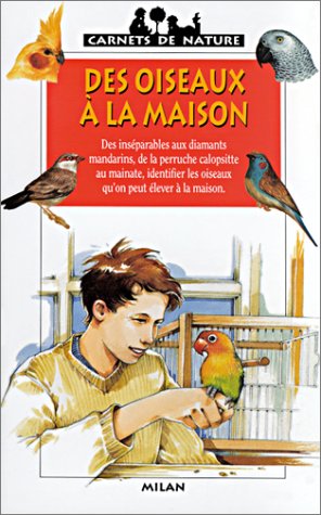 Des  oiseaux à la maison
