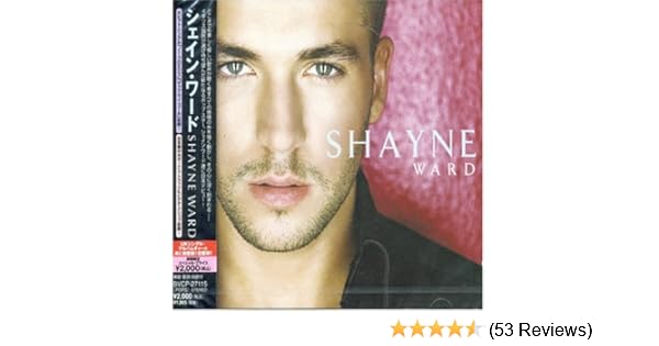 Shayne Ward Shayne Ward Amazon Com Music