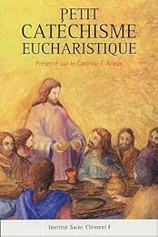 Petit catéchisme eucharistique