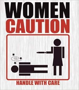 Women Caution Handle With Care Hession Richard Amazon Com Books