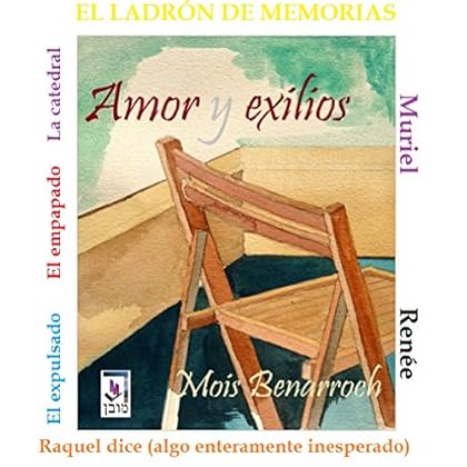 Amor y Exilios (Pack 7 novelas) Ciclo 