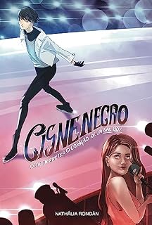 Livro Cisne Negro: Como derreter o coração de um bad boy