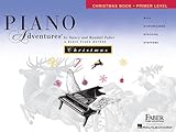 Primer Level - Christmas Book: Piano Adventures (Piano Adventures: The Basic Piano Method) by