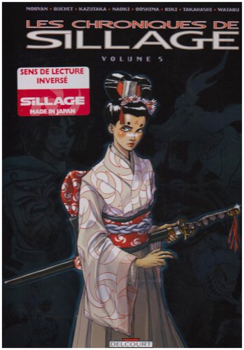 Les  chroniques de Sillage
