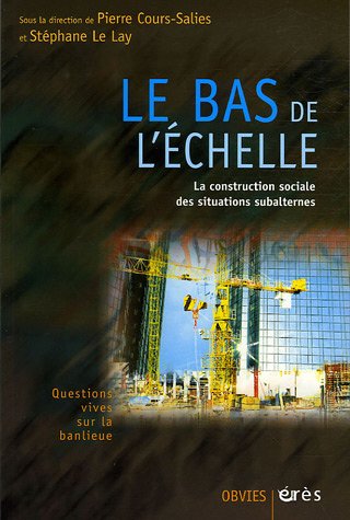Le  bas de l'échelle