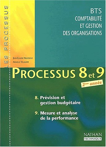 Prévision et gestion budgétaire, mesure et analyse de la performance