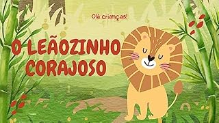 Livro O leãozinho corajoso