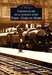 Chemins de fer de la banlieue ouest, Paris-Gare du Nord
