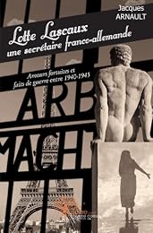 Lotte Lascaux, une secrétaire franco-allemande