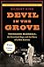 Devil in the Grove: Thurgood Marshall, the Groveland Boys, and the Dawn of a New America
