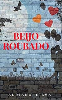 Livro Beijo Roubado