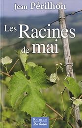 Les  racines de mai