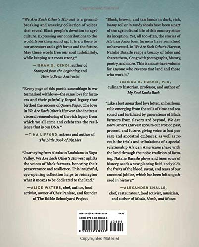 We Are Each Other S Harvest Celebrating African American Farmers Land And Legacy Baszile Natalie Amazon Com Books