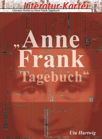 Literatur Kartei Anne Frank Tagebuch Neue Rechtschreibung Amazon De Hartwig Uta Bucher