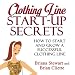 Clothing Line Start-Up Secrets: How to Start and Grow a Successful Clothing Line