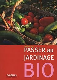 Passer au jardinage bio