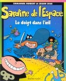 Image de Sardine de l'espace, le doigt dans l'oeil