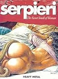 Serpieri the Sweet Smell of Woman by 