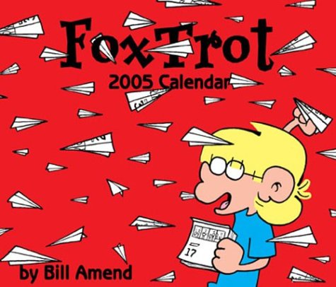 FoxTrot: 2005 Day-to-Day Calendar by