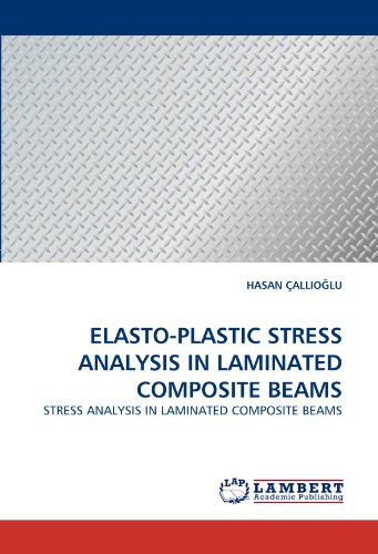 Elasto-Plastic Stress Analysis in Laminated Composite Beams