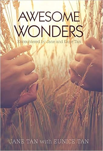 Awesome Wonders Encountered By Jane And Kane Tan Tan Jane Tan