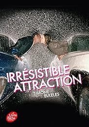 Irrésistible attraction