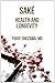SAKE, Health and Longevity by 