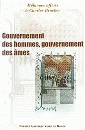 Gouvernement des hommes, gouvernement des âmes