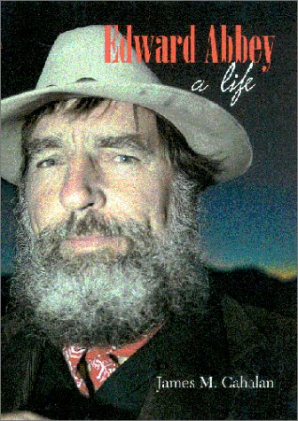 Edward Abbey: A Life