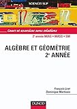 Image de Mathematiques pour le deug : algebre et géometrie 2e annee - cours et exercices avec solutions