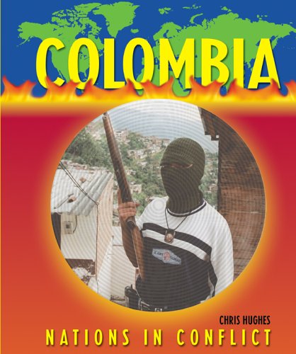Nations in Conflict - Colombia