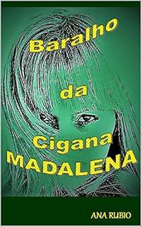 Livro BARALHO DA CIGANA MADALENA (BARALHOS PODEROSOS Livro 2)