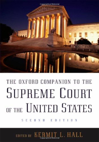 The Oxford Companion to the Supreme Court of the United States